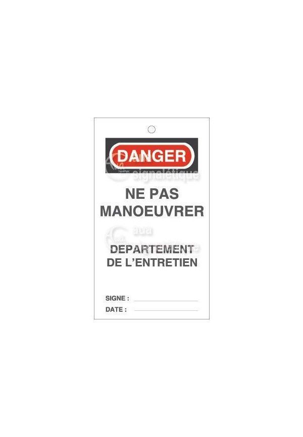 Lot 10 étiquettes de sécurité en PVC imprimé - Ne pas Manœuvrer département entretien