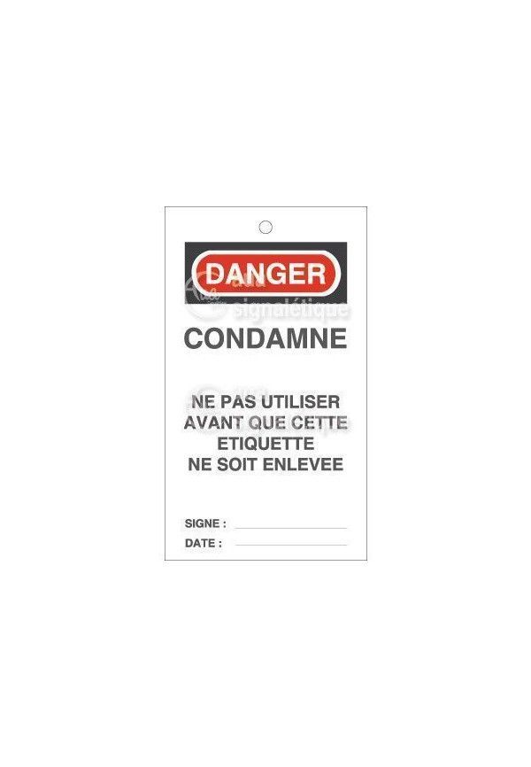 Lot 10 étiquettes de sécurité en PVC imprimé - Condamné