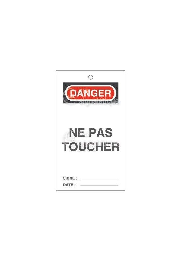 Lot 10 étiquettes de sécurité en PVC imprimé - Danger Ne pas toucher