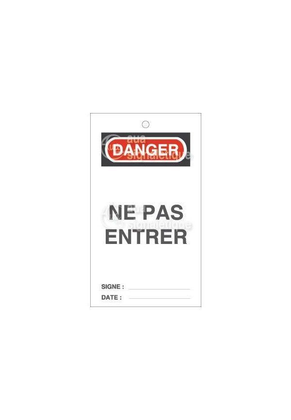Lot 10 étiquettes de sécurité en PVC imprimé - Danger Ne pas Entrer