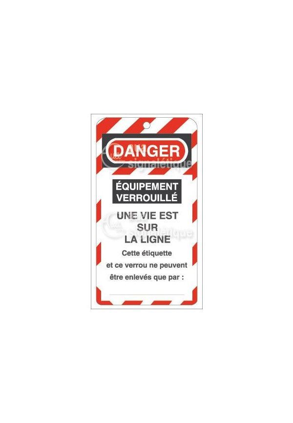Lot 10 étiquettes de sécurité en PVC imprimé - Danger Equipements verrouillé
