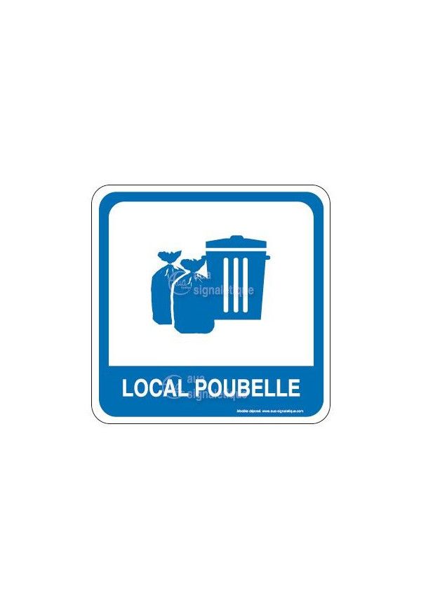 Local Poubelle PvcSign