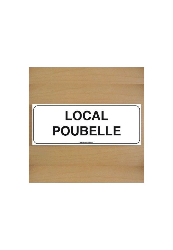 ClassicSign - Local Poubelle