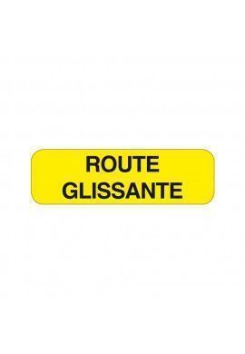 Panonceau Route Glissante KM9-25
