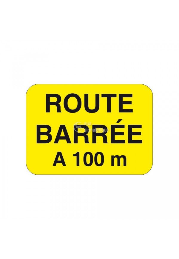 Route Barrée à 100m - KC1-RB