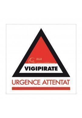Panneau Vigipirate Urgence Attentat