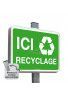 Ici Recyclage - Panneau Type Routier Avec Rebord