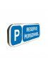 Parking Réservé Personnel - Panneau aluminium type routier
