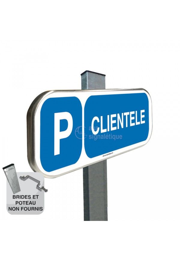 Parking Clientèle - Panneau aluminium type routier