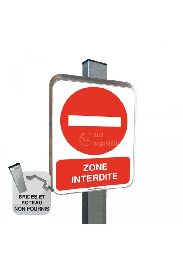 Zone Interdite - Panneau Type Routier Avec Rebord