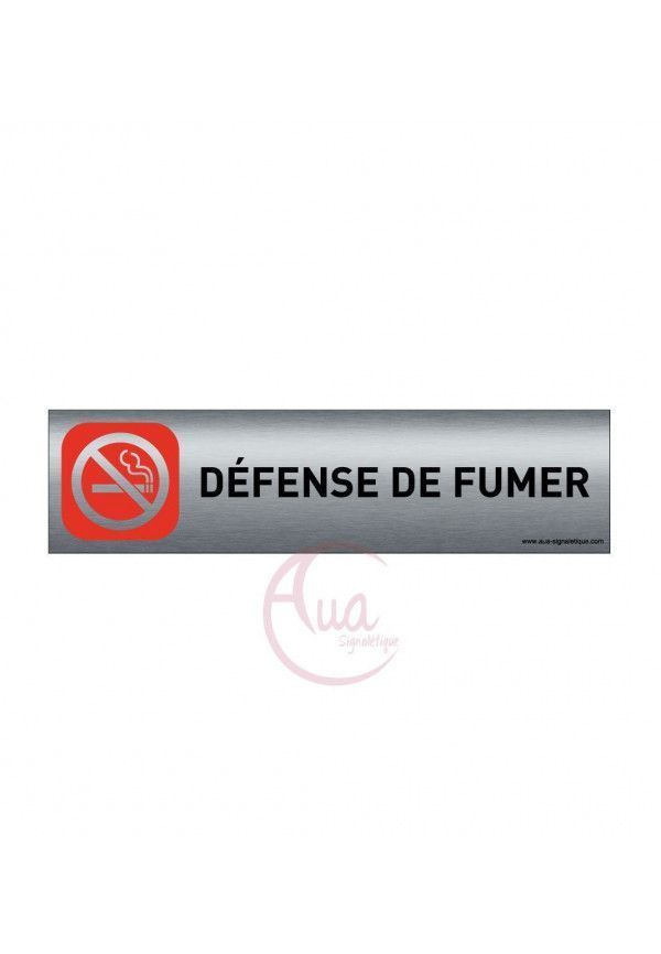 Plaque de porte Aluminium brossé imprimé AluSign - 200x50 mm - Défense de fumer - Double Face adhésif au dos