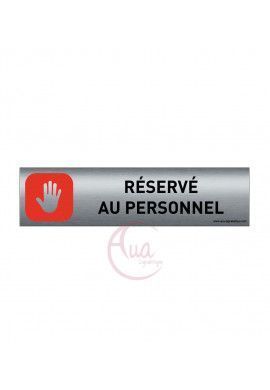 Plaque de porte Aluminium brossé imprimé AluSign - 200x50 mm - Réservé au personnel STOP - Double Face adhésif au dos