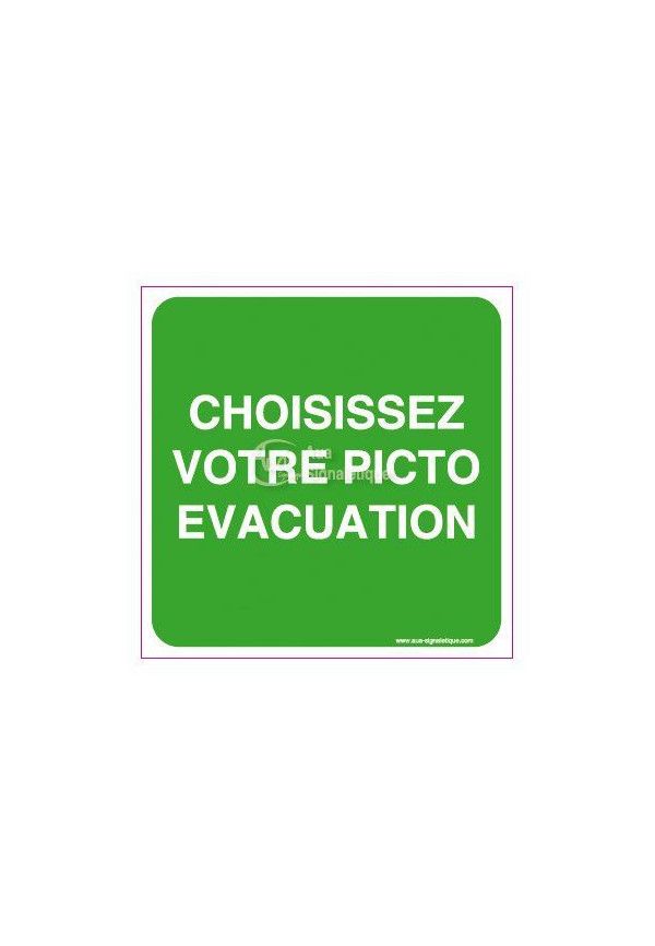 Panneau Choisissez Votre Picto Evacuation