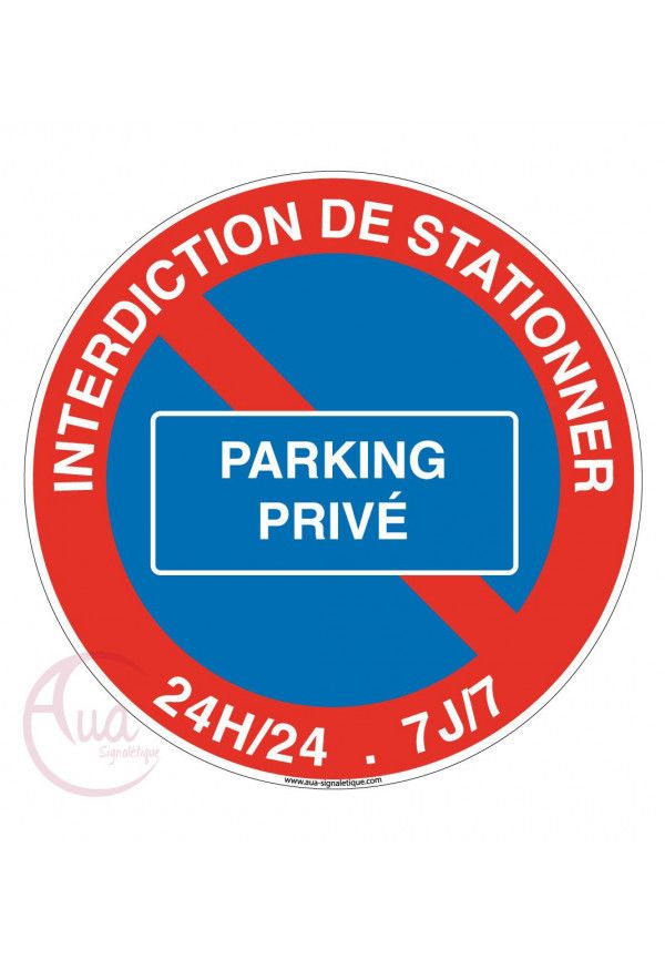 Panneau parking privé défense de stationner (REFD577)