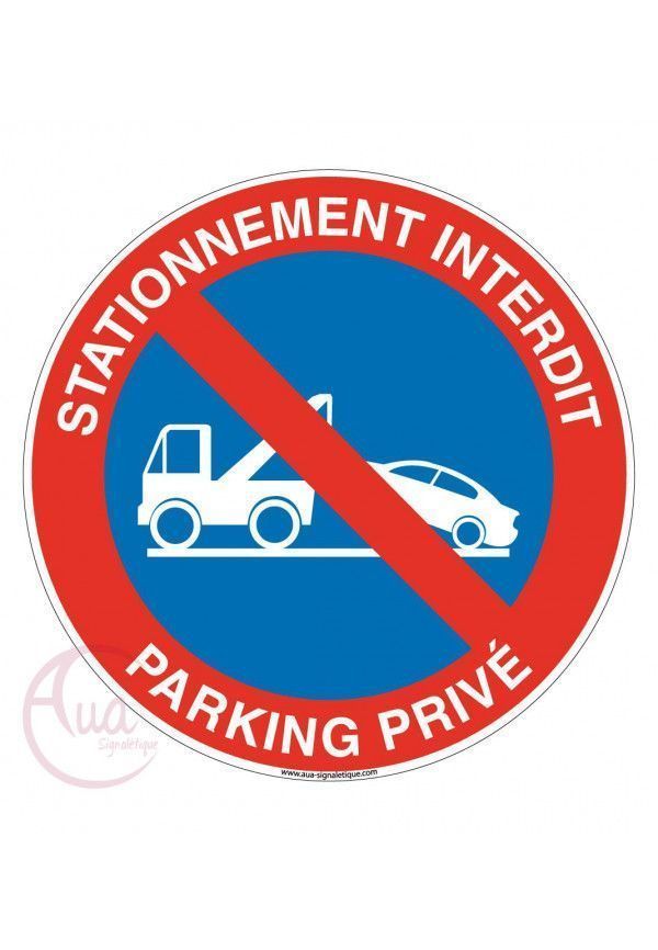 Panneau stationnement interdit parking privé 2