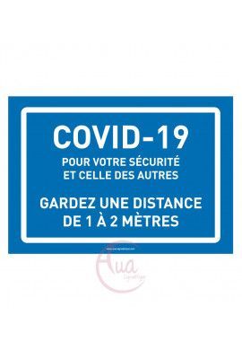 Panneau de Signalisation Coronavirus gardez une distance de 1 à 2 mètres COVID-19 - BLEU
