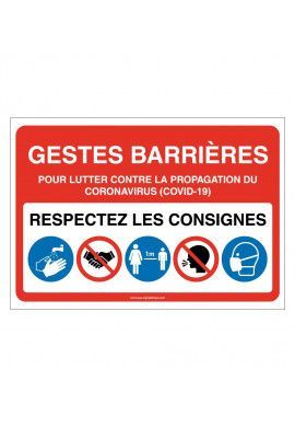 Panneau signalisation : Gestes Barrières et consignes à respecter pour l'accès à L' établissement -ROUGE