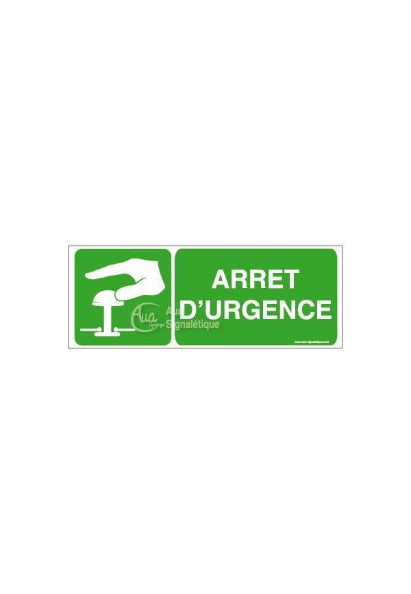 Panneau Arrêt D'Urgence Vert - B