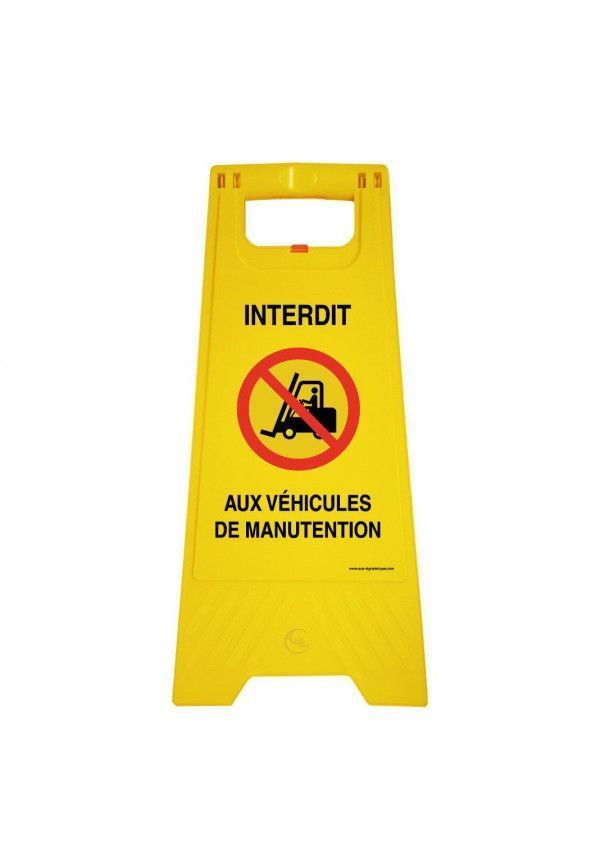 Chevalet de signalisation interdit aux véhicules de manutention - Poids 1Kg en plastique jaune