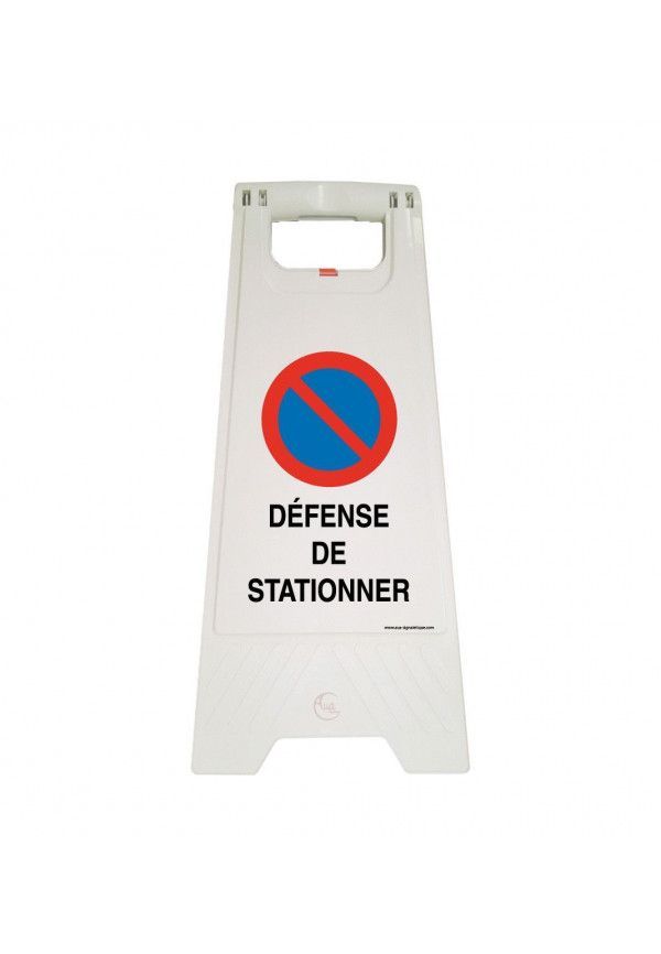 Chevalet de signalisation défense de stationner - Poids 1Kg en plastique blanc