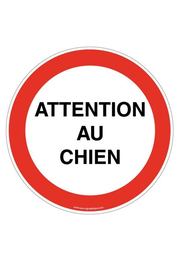 Panneau Attention au Chien