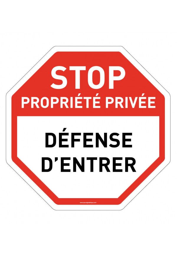 Panneau signalétique PROPRIETE PRIVEE DEFENSE D'ENTRER Lot 1