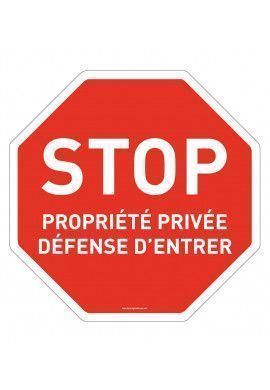 Panneau Stop Propriété Privée Attention Défense d'Entrer