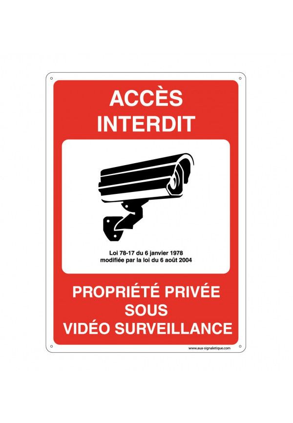 Panneau Prépercé avec angles arrondis - Accès Interdit Propriété Privée Sous Vidéo Surveillance