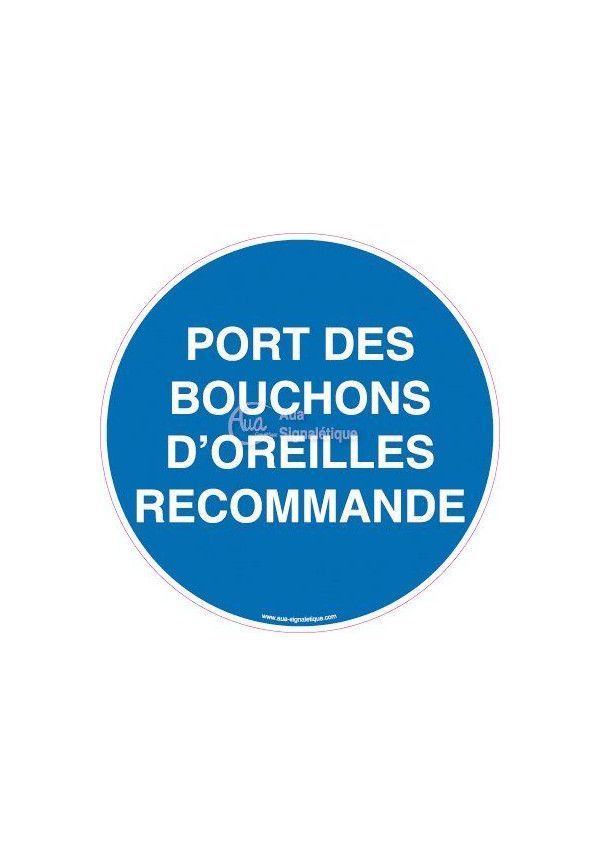 Panneau Port des Bouchons d'Oreilles Recommandé