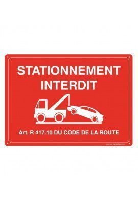 Panneau Prépercé avec angles arrondis - Stationnement Interdit Article R 417.10 - Rouge