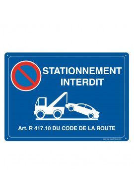 Panneau Prépercé avec angles arrondis - Stationnement Interdit Article R 417.10 - Bleu