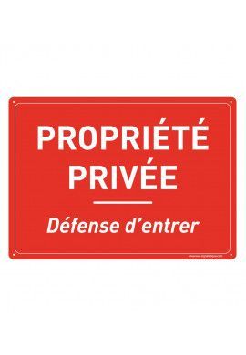 Plaque Prépercée avec angles arrondis - Propriété privée Défense d' Entrer