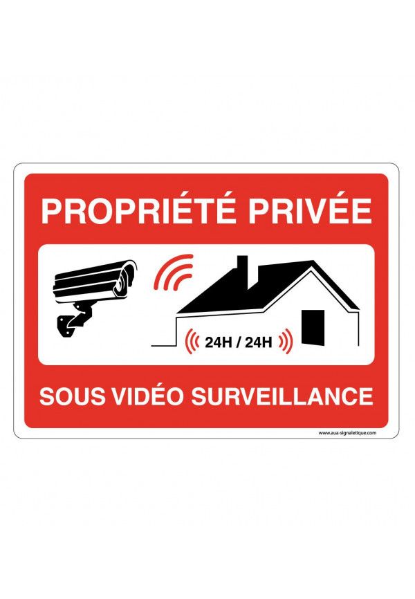 Panneau Signalisation Avec Coins Arrondis - Propriété Privée Sous Vidéo Surveillance 24h/24 Maison