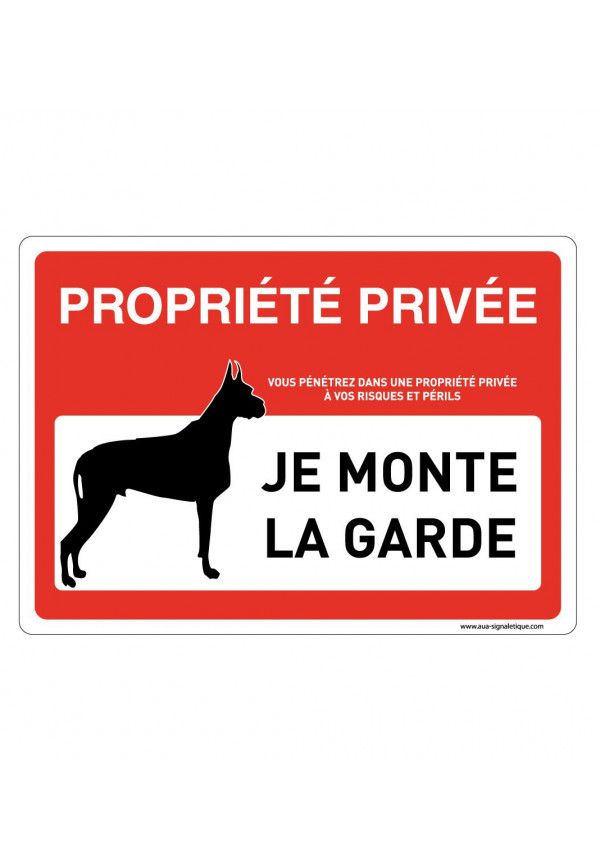 Panneau Signalisation Avec Coins Arrondis - Propriété Privée - Attention Chien - Je Monte La Garde