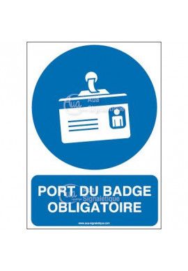 Panneau port du badge obligatoire