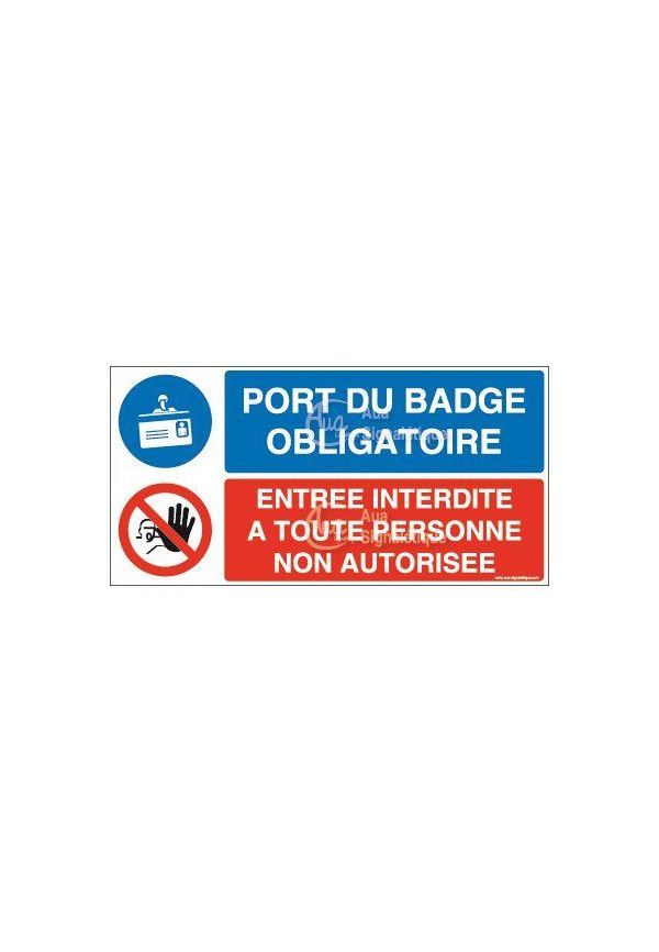 Panneau duo Port du badge obligatoire