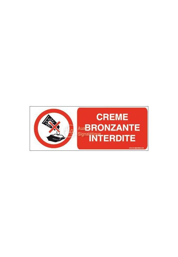 Panneau Crème bronzante interdite-B