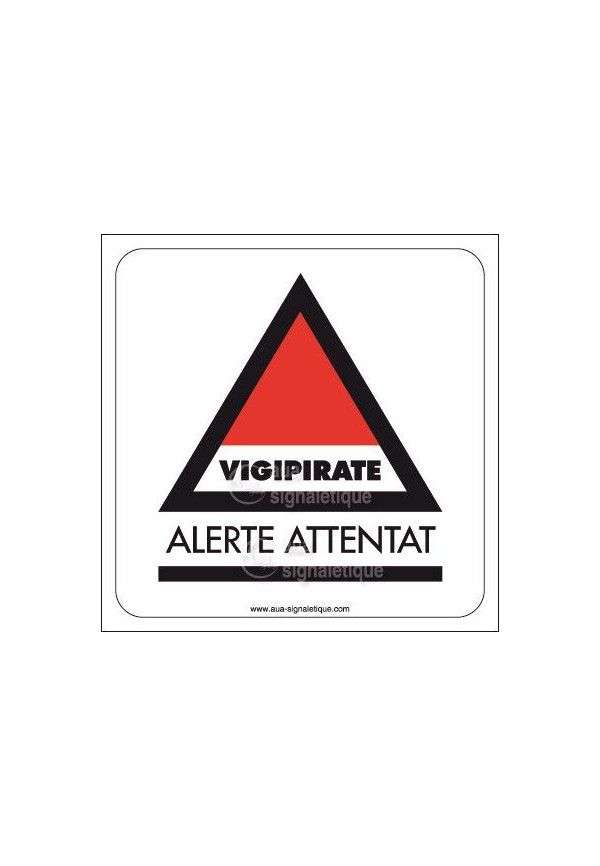 Panneau Vigipirate Alerte Attentat
