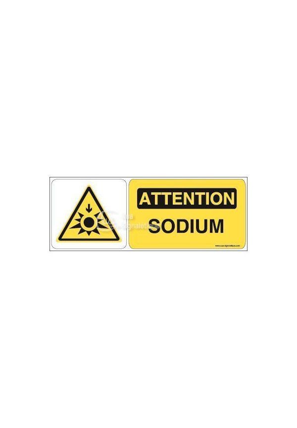 Panneau attention sodium - B