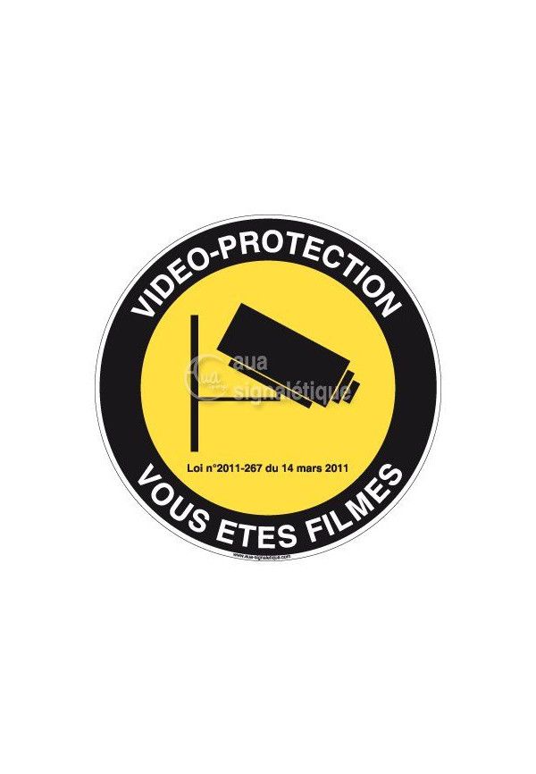 Panneau Vidéo Protection Vous êtes Filmés