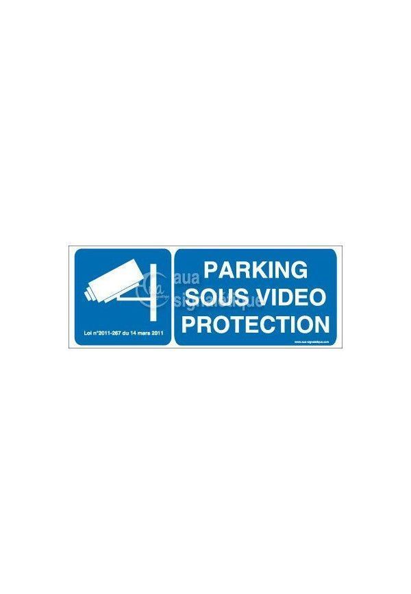 Panneau Parking Sous Vidéo Protection Horizontal