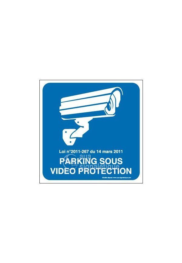 Panneau parking sous vidéo protection