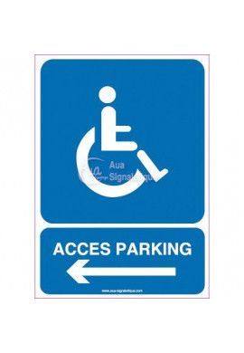 Panneau Parking Accès Handicapés Gauche