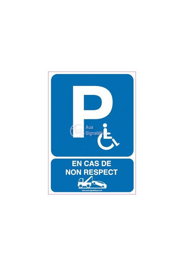 Panneau Parking Handicapés Risques de Fourrière-AI