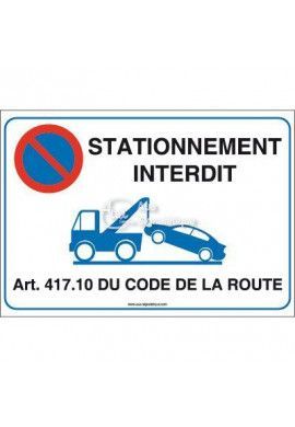 Panneau Stationnement Interdit + Article 02