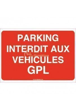 Panneau Parking Interdit Aux Véhicules GPL