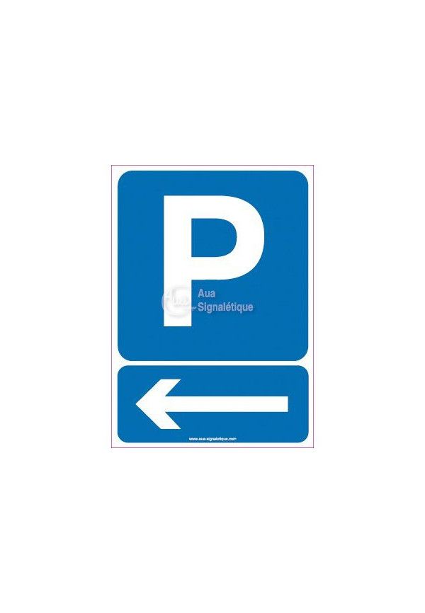 Panneau Parking Flèche Direction Gauche