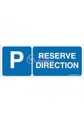 Panneau Parking réservé direction-B