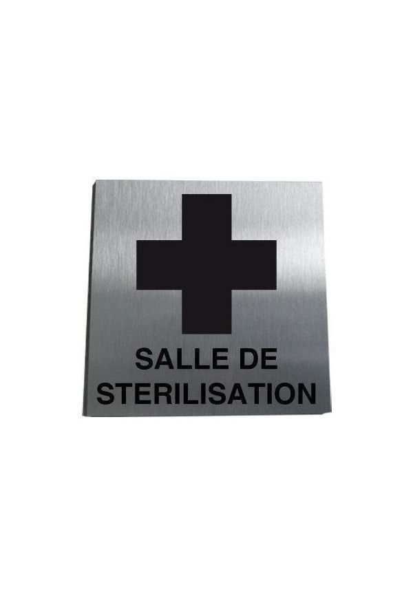 Plaque Alu Brossé Salle de Stérilisation