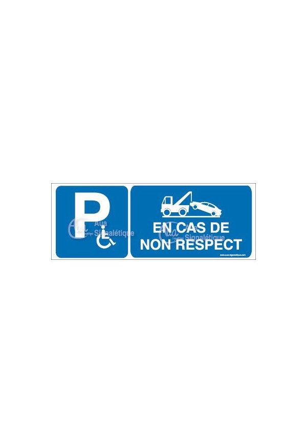 Panneau Parking Handicapés Risques de Fourrière - B